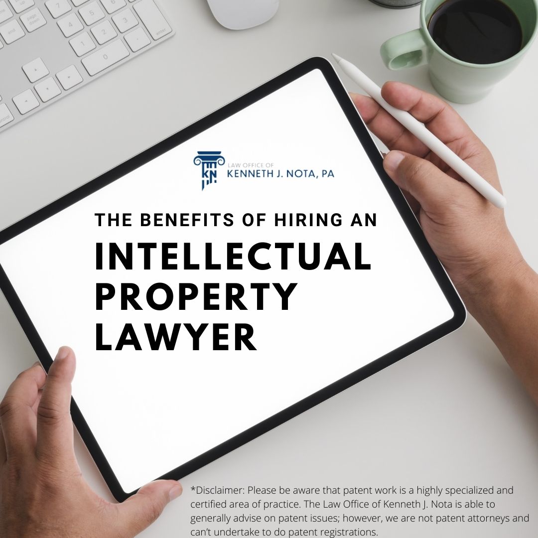The benefits of hiring an intellectual property lawyer